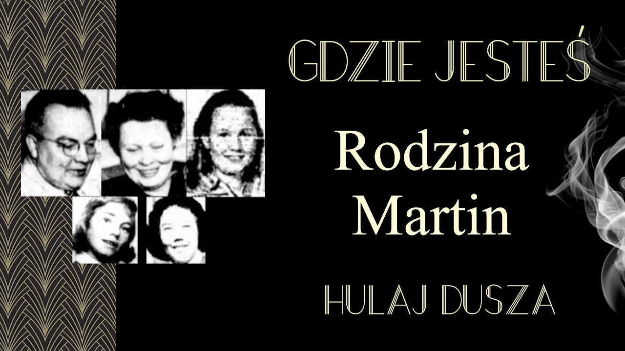 Gdzie jesteś? Rodzina Martin/Historie Kryminalne
