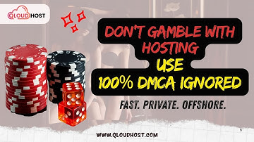 Don’t Gamble with Hosting!  | 🚀 Visit QloudHost | 100% DMCA Ignored Hosting