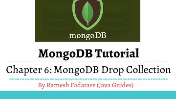 MongoDB Tutorial 6 - MongoDB Drop Collection