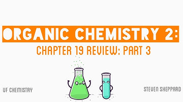 CHM2211 Chapter 19 Review (Part 3/3)