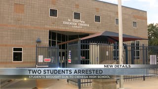 Two students arrested after being caught with a gun at Cienega High School