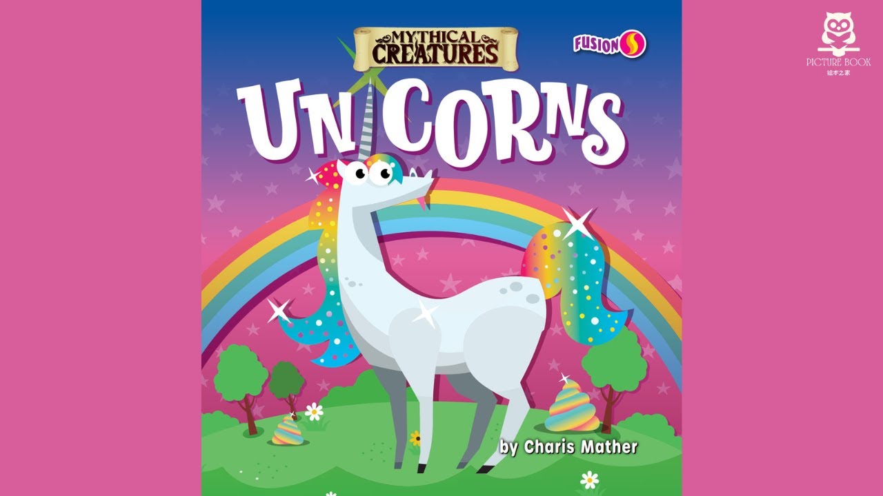 Mythical Creatures: Unicorns with Audio by Charis Mather | 2024