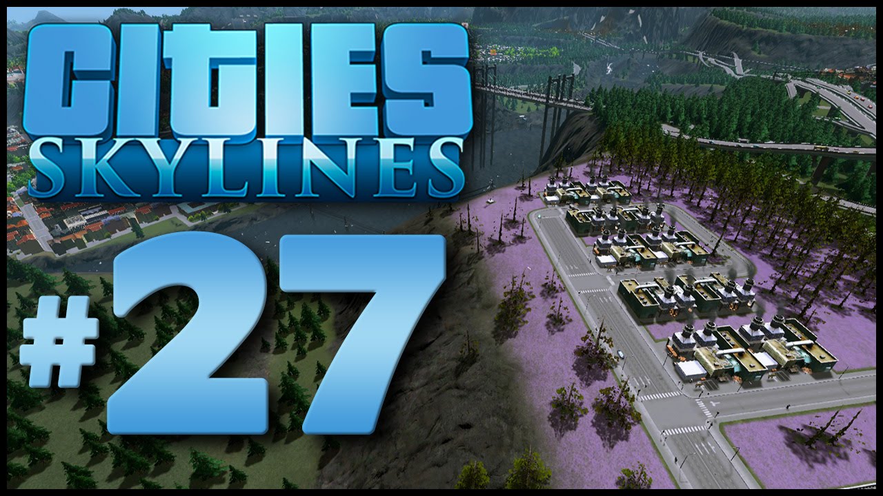 Cities Skylines 27 The Great Garbage Diaspora YouTube