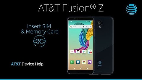 Learn How to Insert SIM and Memory Card on Your Fusion Z | AT&T Wireless