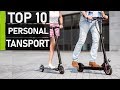 Top 10 Awesome Personal Transport Vehicles Inventions