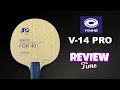 Yinhe V-14 Pro Equipment Review🏓