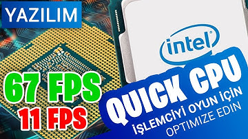 Quick CPU - İşlemciyi Oyunlar için Optimize Etme !