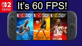 NBA 2K27 on Switch 2 is 60 FPS!