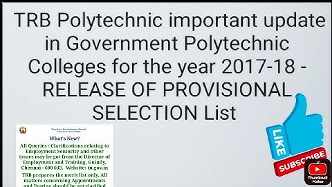 TRB Polytechnic/RELEASE OF PROVISIONAL SELECTION List(below description link)