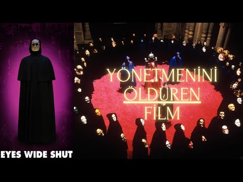 İlluminati ve Gizem Dolu Gerçeklerin Anlatıldığı Film - Eyes Wide Shut - Gözleri Tamamen Kapalı