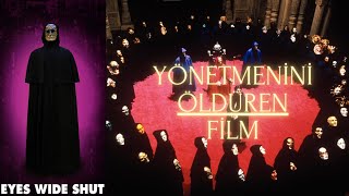 İlluminati Ve Gizem Dolu Gerçeklerin Anlatıldığı Film - Eyes Wide Shut - Gözleri Tamamen Kapalı