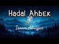 Hadal Ahbek Issam Alnajjar Speed Up