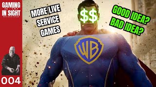 WB wants more Live Service games. Good idea? Bad idea?
