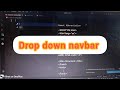 Drop down navbar html CSS | How to make a drop down menu using html and CSS