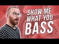 28 More Of YOUR Basses! - Show Me What You Bass Vol.III