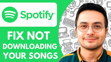 How to Fix Spotify Not Downloading Your Songs  - 2025 (Quick & Easy)