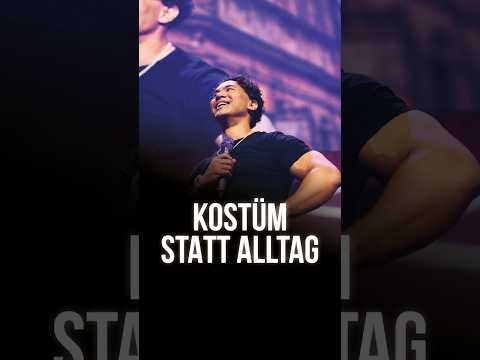 Kostüm statt Alltag.