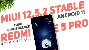 MIUI 12.5.2 Stable Android 11 Port For Redmi Note 5 Pro | Voice Changer, Pubg 90 Fps Unlock