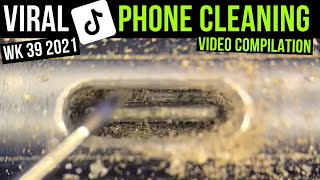 Best of phone cleaning videos Week39. Satisfying TikTok viral video compilation from Phone Fix Craft