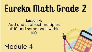 Eureka Grade 2 Module 4 Lesson 4