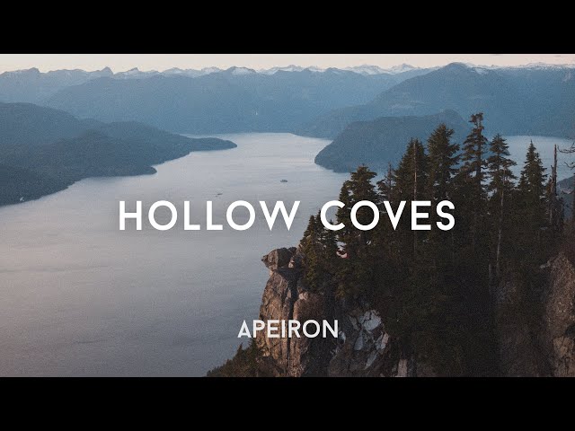Hollow Coves - From The Woods to the Coastline - APEIRON Mix class=