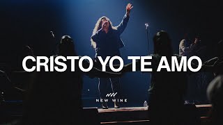 Cristo Yo Te Amo En Vivo New Wine