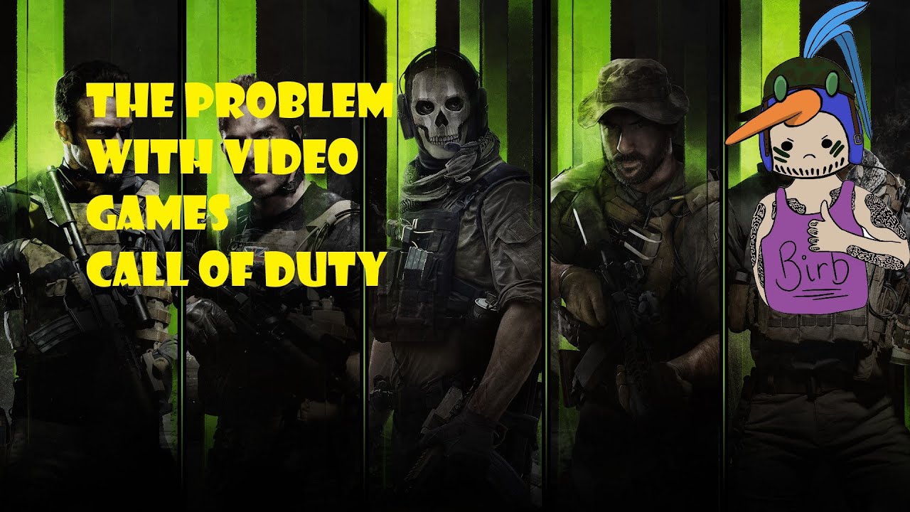 The Problem In Gaming - Episode 2 Call Of Duty - YouTube