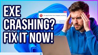 Fix Exe Has Stopped Working Windows 11