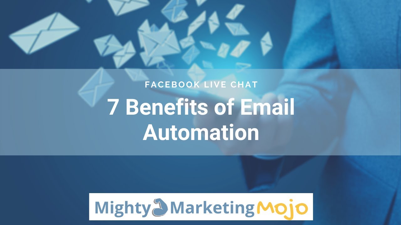 7 Benefits of Email Marketing Automation