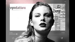 Taylor Swift - Getaway Car  Short Version