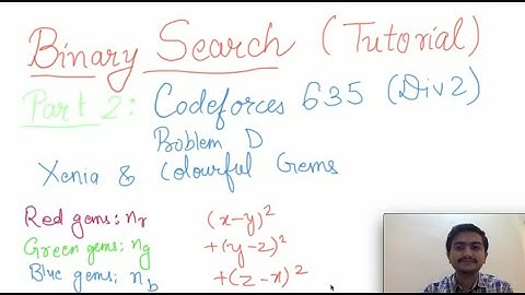Codeforces Round #635 (Div. 2) Problem D: Binary Search Tutorial (Part 2)