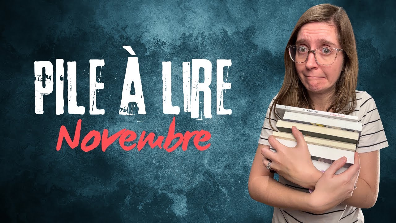 PILE À LIRE (PAL) | Novembre 2025
