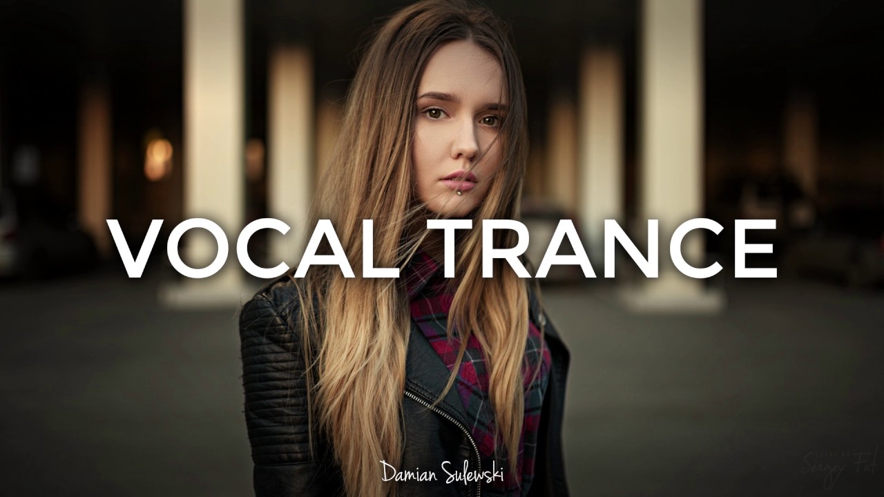Damian Sulewski - Vocal Trance Mix 53