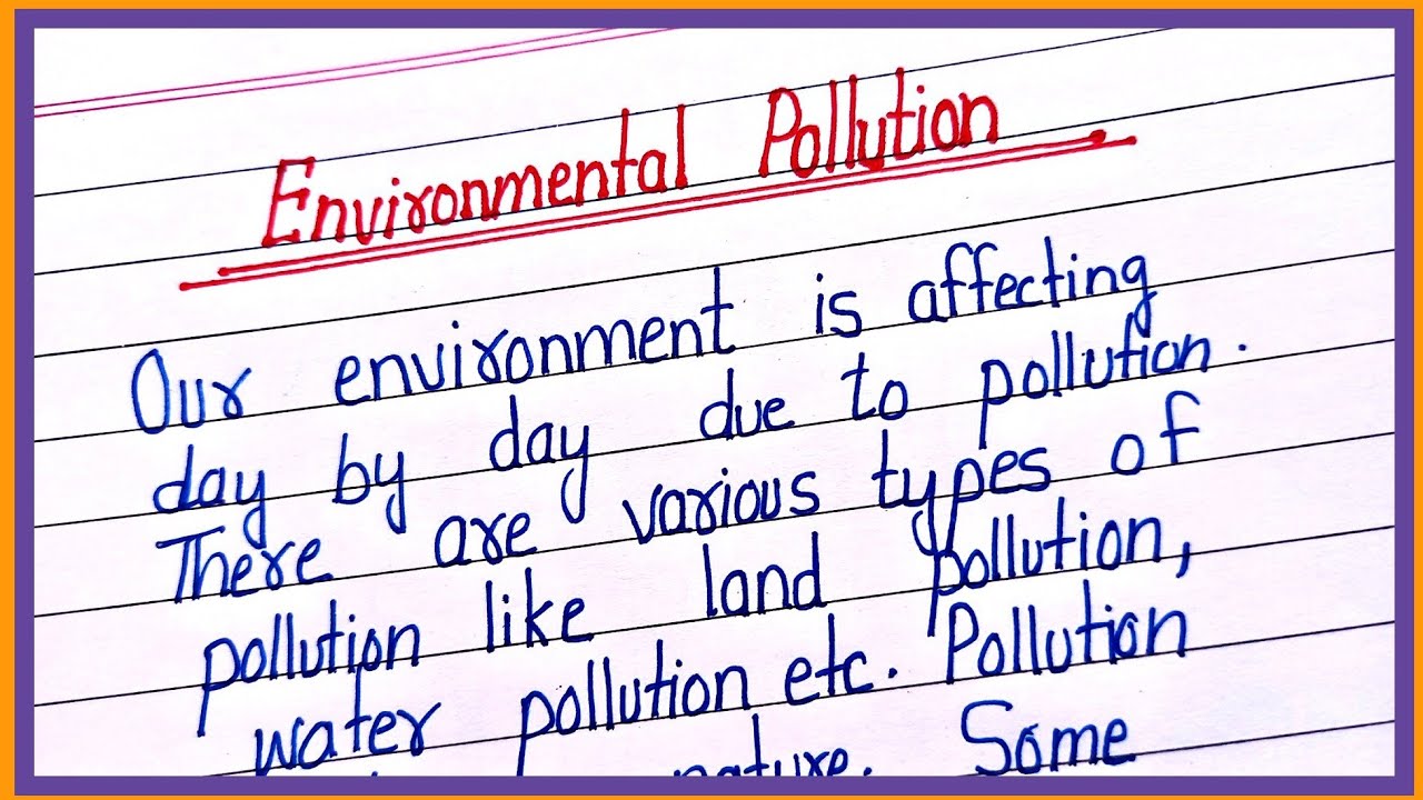 Essay on environmental pollution in english paryavaran pardushan par
