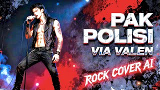 Download Lagu PAK POLISI AKU MAU LAPOR – Via Valen | Rock Cover AI Paling Keren 2025 🔥 Viral TikTok \u0026 YouTube MP3