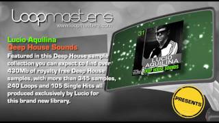 Deep House Samples Loops - Lucio Aquilina Deep House Sounds