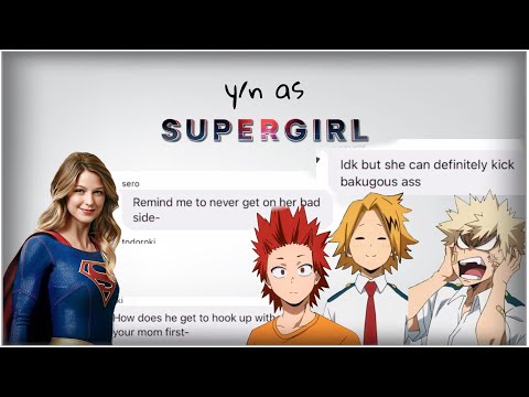 y/n as supergirl | my hero academia