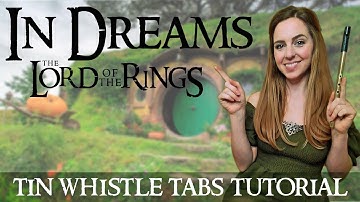 IN DREAMS - Lord Of The Rings | TIN WHISTLE TABS TUTORIAL