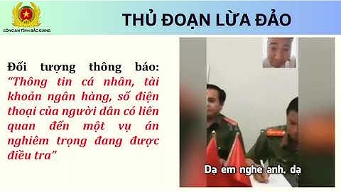 Cảnh báo thủ đoạn gọi điện giả danh Công an để lừa đảo chiếm đoạt tài sản
