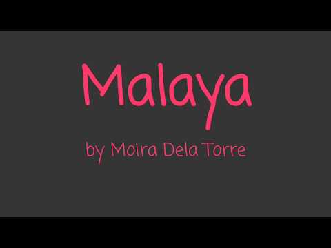 Malaya - Moira Dela Torre Camp Sawi OST Lyrics