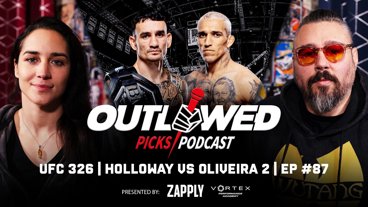 UFC 326 | Max Holloway vs Charles Olveira 2 | The Outlawed Picks Podcast | Episode #87