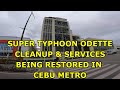 SUPER TYPHOON ODETTE CEBU, PHILIPPINES CLEANUP AND RECOVERY UPTOWN TO MANDAUE CITY