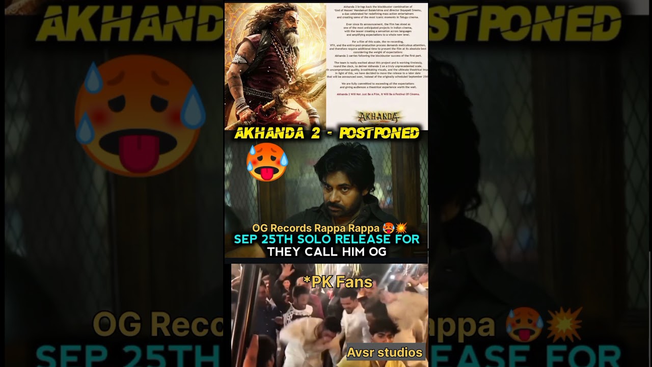 Akhanda 2 movie postponed // og movie // balakrishna // pawan Kalyan 