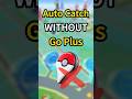 FREE Auto Catch With Virtual GO Plus To Walk In Pokemon Go Fest Tour Pokemongo Pokemon Shorts FREE Auto Catch With Virtual GO Plus To Walk In Pokemon Go Fest Tour Pokemongo Pokemon Shorts