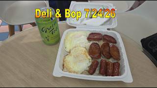 Deli & Bop 7/24/26 in Honolulu, Oahu, Hawaii