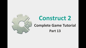 Construct 2 - Complete Game Tutorial - Part 13