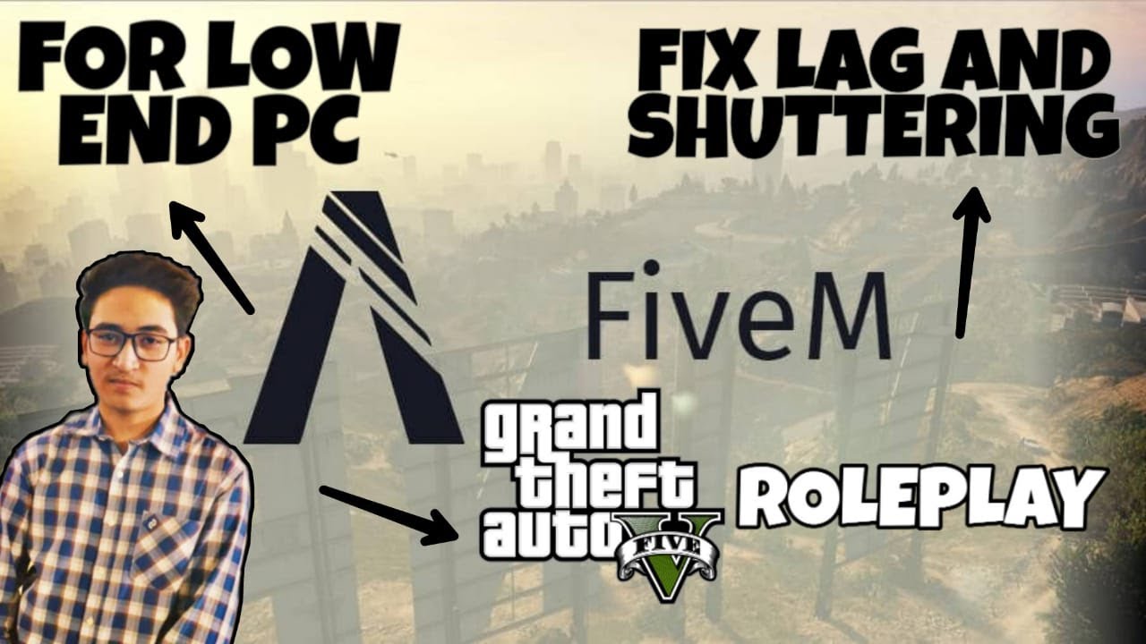 How To Fix Lag / Shuttering Problem Of FiveM l Play any Server Smoothly ...