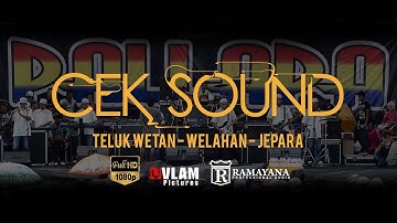 CEK SOUND NEW PALLAPA WELAHAN JEPARA