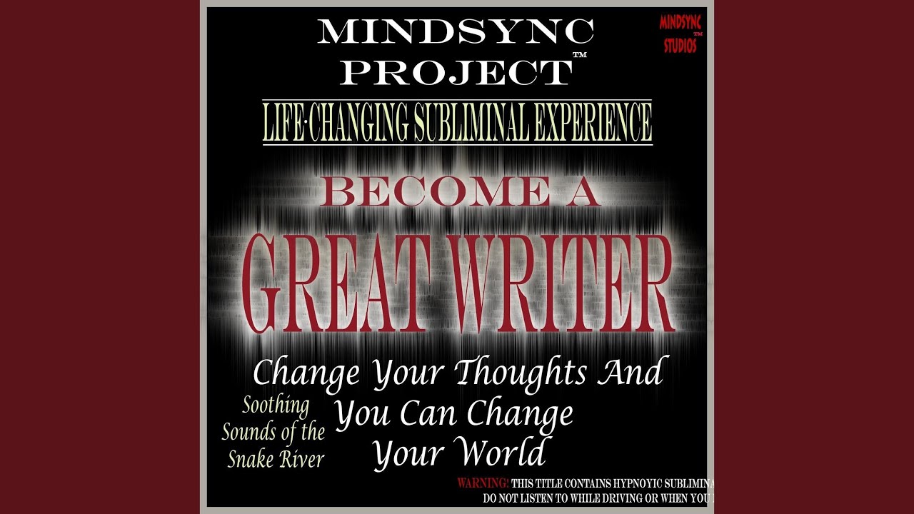 Become a Great Writer: Mindsync Project (Subliminal)