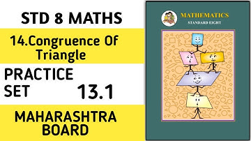 Practice Set 13.1 | L-1 Congruence Of Triangles | Std 8 Maths #ssc #maths #8thmath